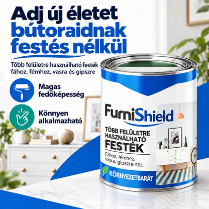 Adj új életet bútoraidnak a FurniShield segítségével!